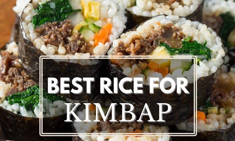 Homemade kimbap rolls with text "best rice for kimbap".